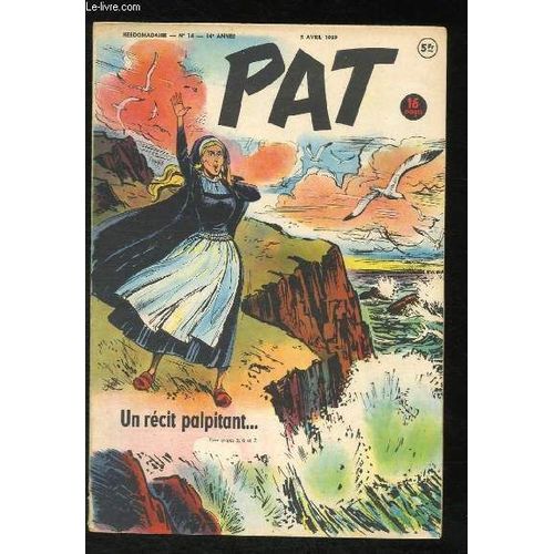 Pat N°14 - 14e Année : Comment La Girafe S'est Monté Le Cou, Par Giannini - Rose De La Mer, Par Piriac Et Pierdec - Le Petit Avocat De Springfield ...