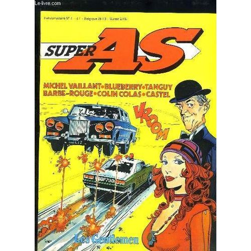 Super As N°7 : 1000 Miles À Travers L'alaska - Nouvelle Technique Pour Lancer Les Navires - Rencontres Franco-Allemandes À Bord D'un Voilier Le Bathyscaphe - L'aéroglisseur - Vaillant, Eric ...