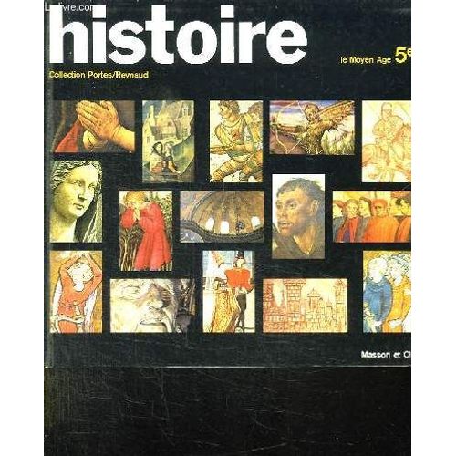 Histoire. Le Moyen Age. 5e. Programmes 1970.