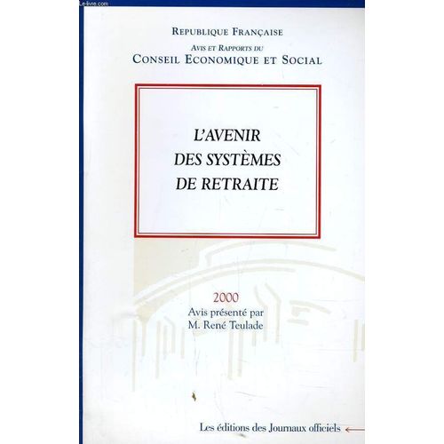 Journal Officiel N°1 : L'avenir Des Systèmes De Retraite