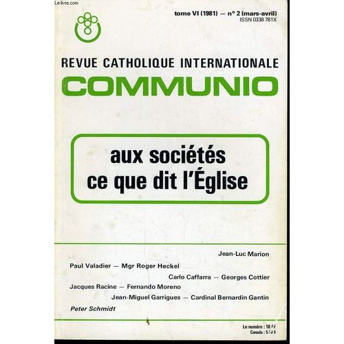 Revue Catholique International Communio Tome Vi N°2 : Aux Société Ce Que Dit L'eglise