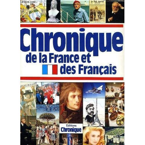 Chronique De La France Et Des Francais