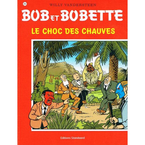 Vandersteen, Willy:Le Choc Des Chauves / Druk 1