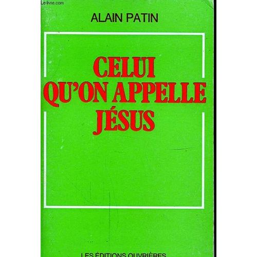 Celui Qu On Appelle Jesus