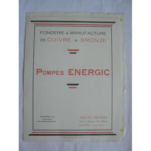 Fonderie & Manufacture De Cuivre & Bronze. Pompes Energic. Abelin-Régnier À Saintes (17). Dépliant De 5 Pages