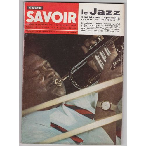 Tout Savoir Novembre 1959 - Le Jazz Snobisme Hystérie Ou Musique ? - N° 78
