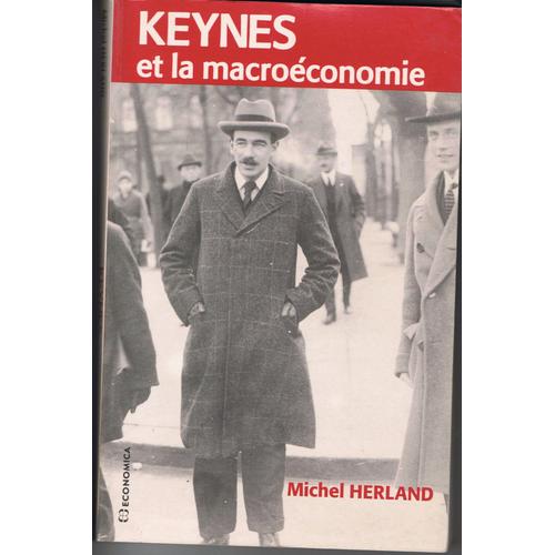 Keynes Et La Macroéconomie