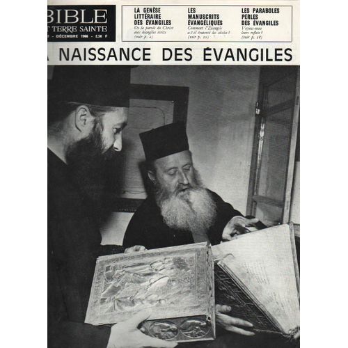 Bible Et Terre Sainte - N° 87 : La Naissance Des Evangiles - Les Manuscrits Evangeliques - Les Paraboles Perles Des Evangiles