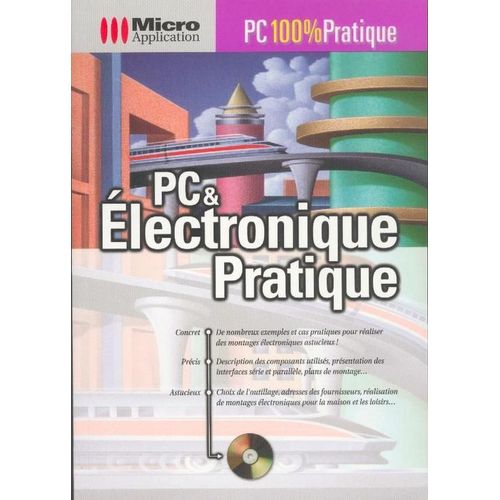 Pc & Electronique Pratique