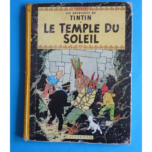 Les Aventures De Tintin. Le Temple Du Soleil
