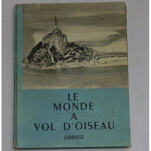 Le Monde À Vol D'oiseau