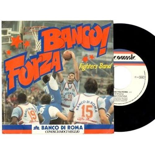 Forza Banco ! - I Love You Roma - Basket Ball