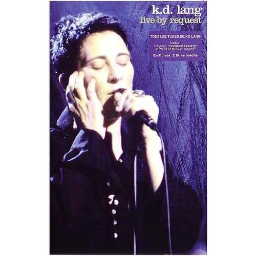 K.D. Lang - Live By Request