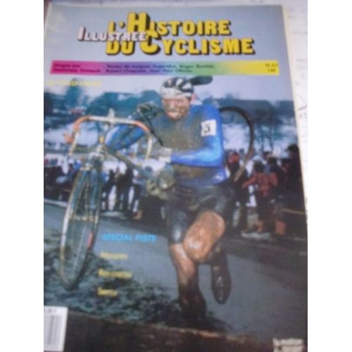 L'histoire Illustree Du Cyclisme  N° 32