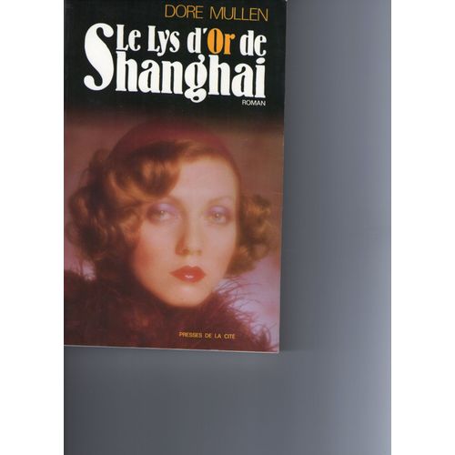 Le Lys D'or De Shanghai
