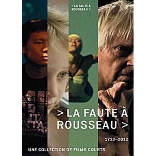 La Faute À Rousseau (1712 - 2012) - Édition Collector