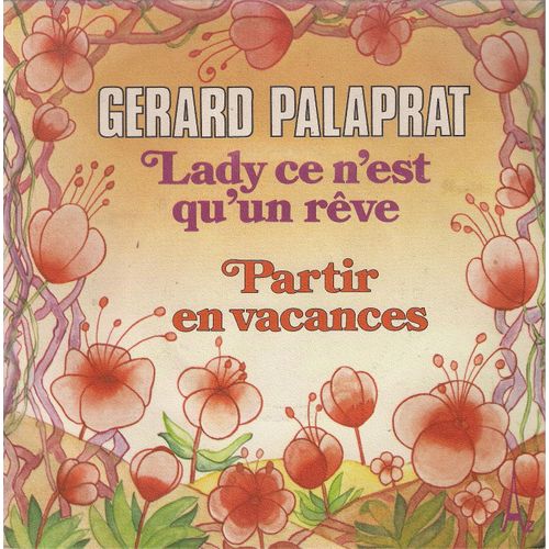 Lady Ce N'est Qu'un Reve - Partir En Vacances  (1974)