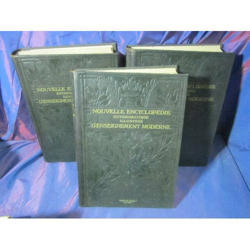 Nouvelle Encyclopedie Autodidactique Illustree D'enseignement Moderne 3 Volumes