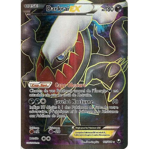 Darkrai Ex Full Art - Explorateurs Obscurs - 107/108