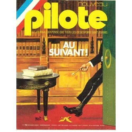 Hebdomadaire Pilote N° 755 : Au Suivant!