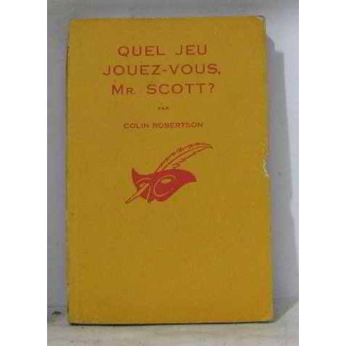 Quel Jeu Jouez-Vous Mr.  Scott ?