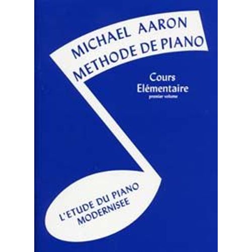 Aaron Méthode De Piano Cours Élémentaire Vol. 1