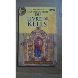 À La Découverte Du Livre De Kells