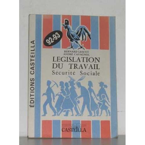 Legislation Du Travail Sécurité Sociale 92/93