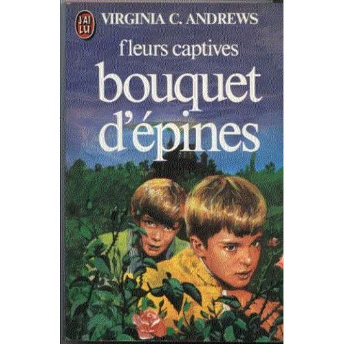 Fleurs Captives - Tome 3 - Bouquet D'épines
