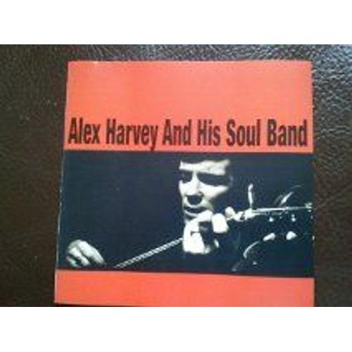 Alex Harvey And His Soul Band