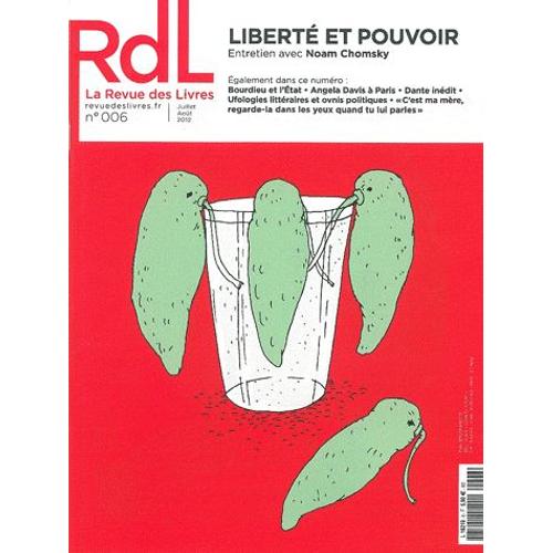 La Revue Des Livres N° 6, Juillet-Août 2 - Liberté Et Pouvoir - Entretien Avec Noam Chomsky