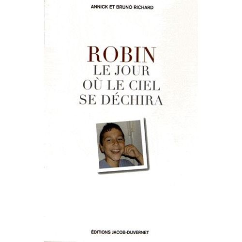 Robin, Le Jour Où Le Ciel Se Déchira