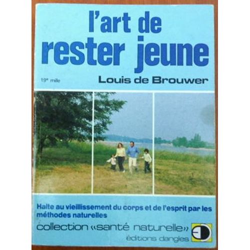 L'art De Rester Jeune