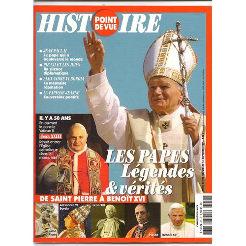 Point De Vue Histoire N° 13 - Septembre 2012 - Les Papes, Légendes & Vérités