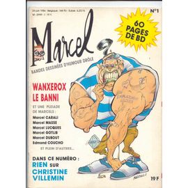 Marcel N°1 - Bandes Dessinees D'humour Dröle - Wanxerox Le Banni