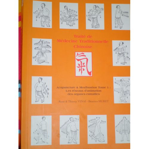 Traité De Médecine Traditionnelle Chinoise