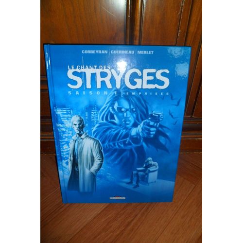 Le Chant Des Stryges - Tome 3 (Saison 1) - Emprises