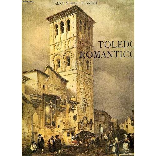 Toledo Romantico