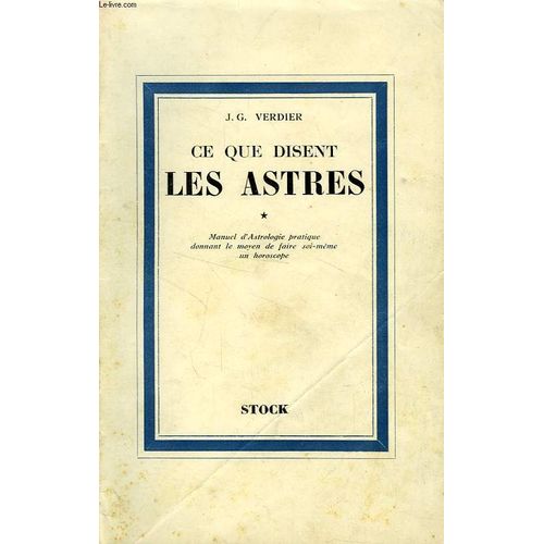 Ce Que Disent Les Astres, 2 Tomes