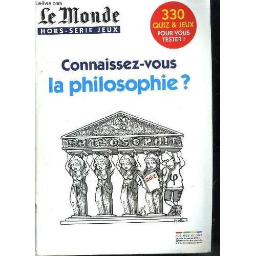 Le Monde Hors Serie Jeux. Connaissez Vous La Philosophie ?