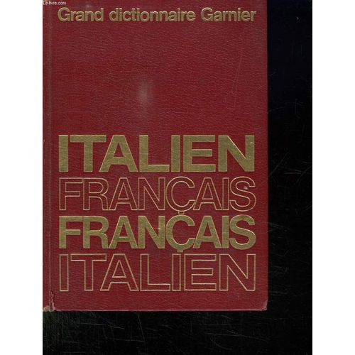 Dictionnaire Italien Francais Et Francais Italien.