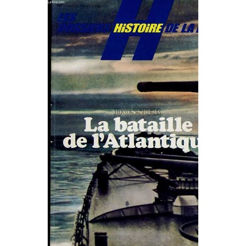 La Bataille De L'atlantique