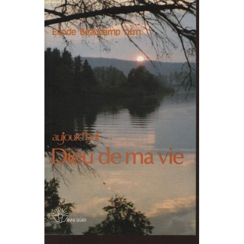 Aujourd Hui Dieu De Ma Vie