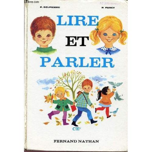 Lire Et Parler / Classe De Ce2.