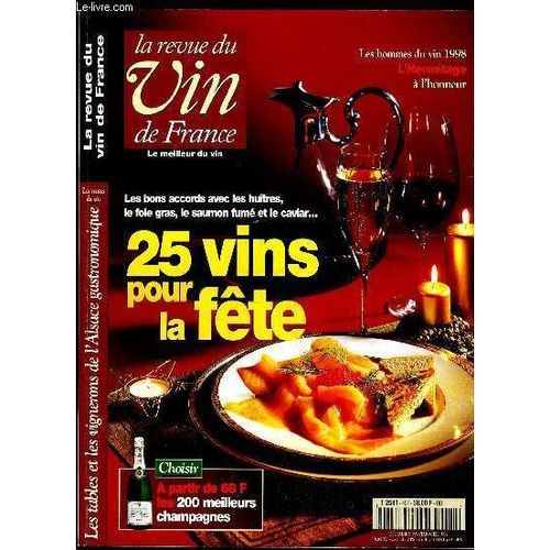 Revue Du Vin De France N° 427 - Les Bons Accords Avec Les Huitres, Le Foie Gras, Le Saumon Fume Et Le Caviar... A Partir De 68f Les 200 Meilleurs Champagne