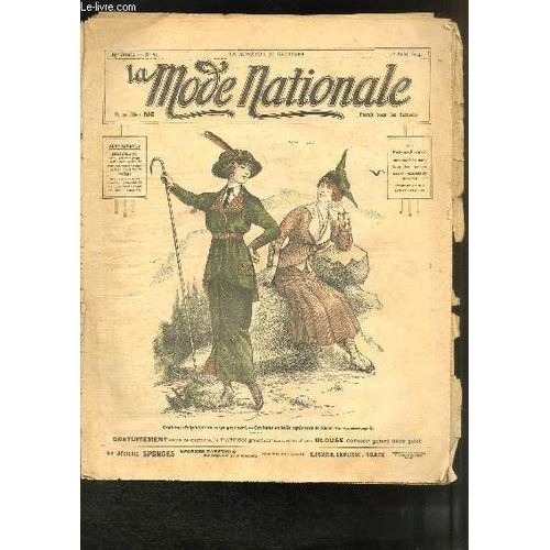 La Mode Nationale N°31 - 29e Année : Costume D'alpiniste En Serge Gros Vert, Costume En Toile Rayée Rose Et Blanc - Avec Son Patron Découpé D'une Blouse Dernier Genre Avec Gilet