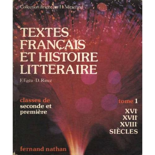 Textes Français Et Histoire Littéraire