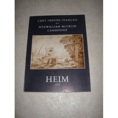 Cent Dessins Français Du Fitzwilliam Museum Cambridge