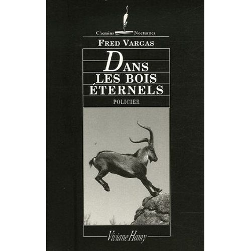 Dans Les Bois Eternels