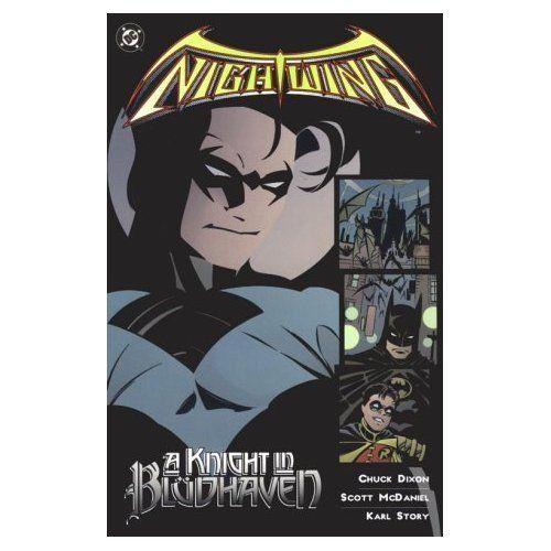 Nightwing : A Knight In Bludhaven
